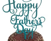 Happy Father's Day / Cake Topper / Dad Cake Topper / - Etsy