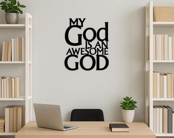 My God Is an Awesome God Metal Sign | Christian Wall Decor | Scripture Metal Art | Bible Verse Sign | Faith Home Decor