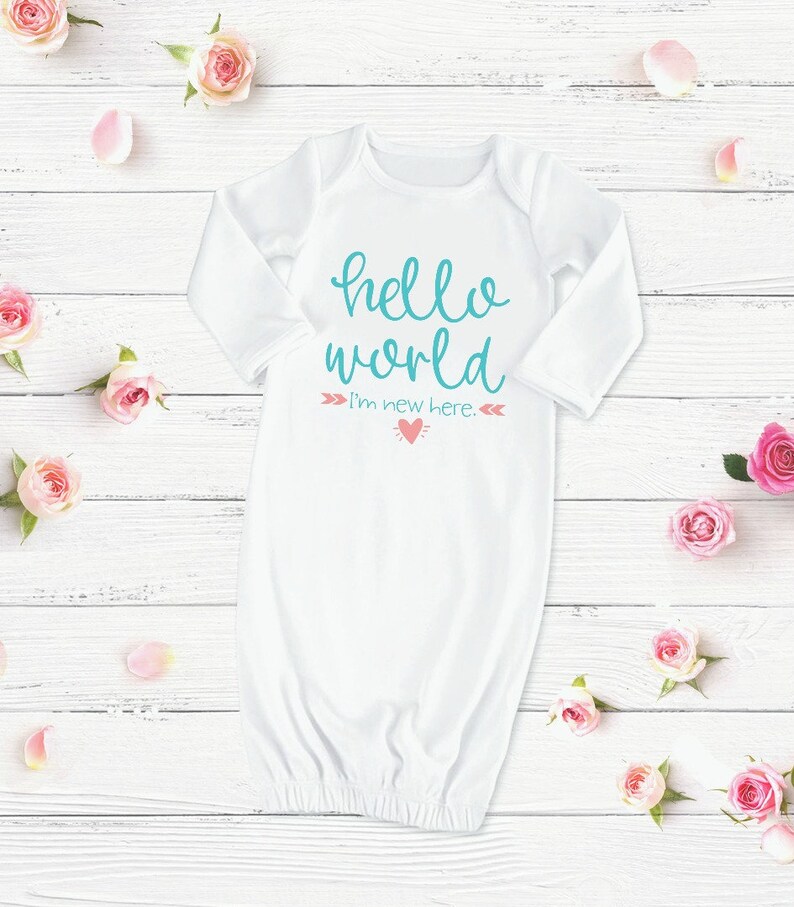 Hello World I/'m New Here Baby Girl Gown