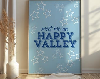 Meet Me In Happy Valley