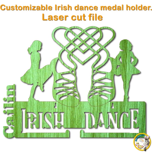Customizable irish dance medal holder. Svg - Cdr - Dxf - Pdf - Ai .Custom Laser cutting files.No adhesive. Irish Dance Medal holder