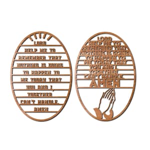 May include: Two oval wooden signs with a prayer inscribed on each. The signs are brown and have a wood grain texture. The text on the signs reads: "Lord help me to remember that nothing is going to happen to me today that you and I together can't handle. Amen."