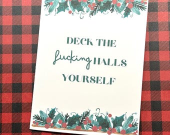 Funny Christmas Card: Deck the Halls Yourself
