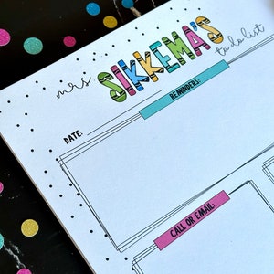 May include: A white to-do list with the text "mrs. Sikkema's to-do list" in colorful letters. The list has sections for date, reminders, and call or email.