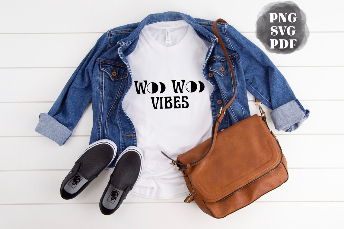 Woo Woo Vibes Quote SVG PNG DXF Pdf Cut Files Etsy