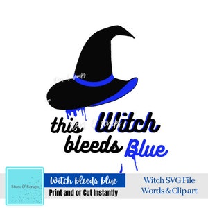 Halloween Hexe SVG blutet blau Kunst original Design Hexenhut geschnitten Datei blaues Blut Cricut Sublimation Kunst Hexe vibes Clipart Halloween party