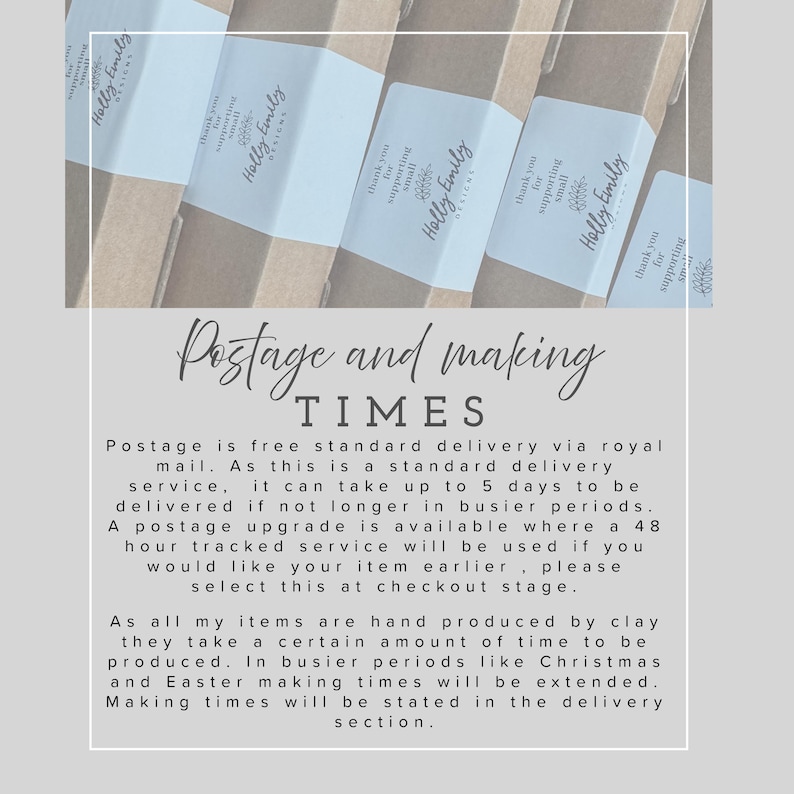 details on the postage and making times on the product