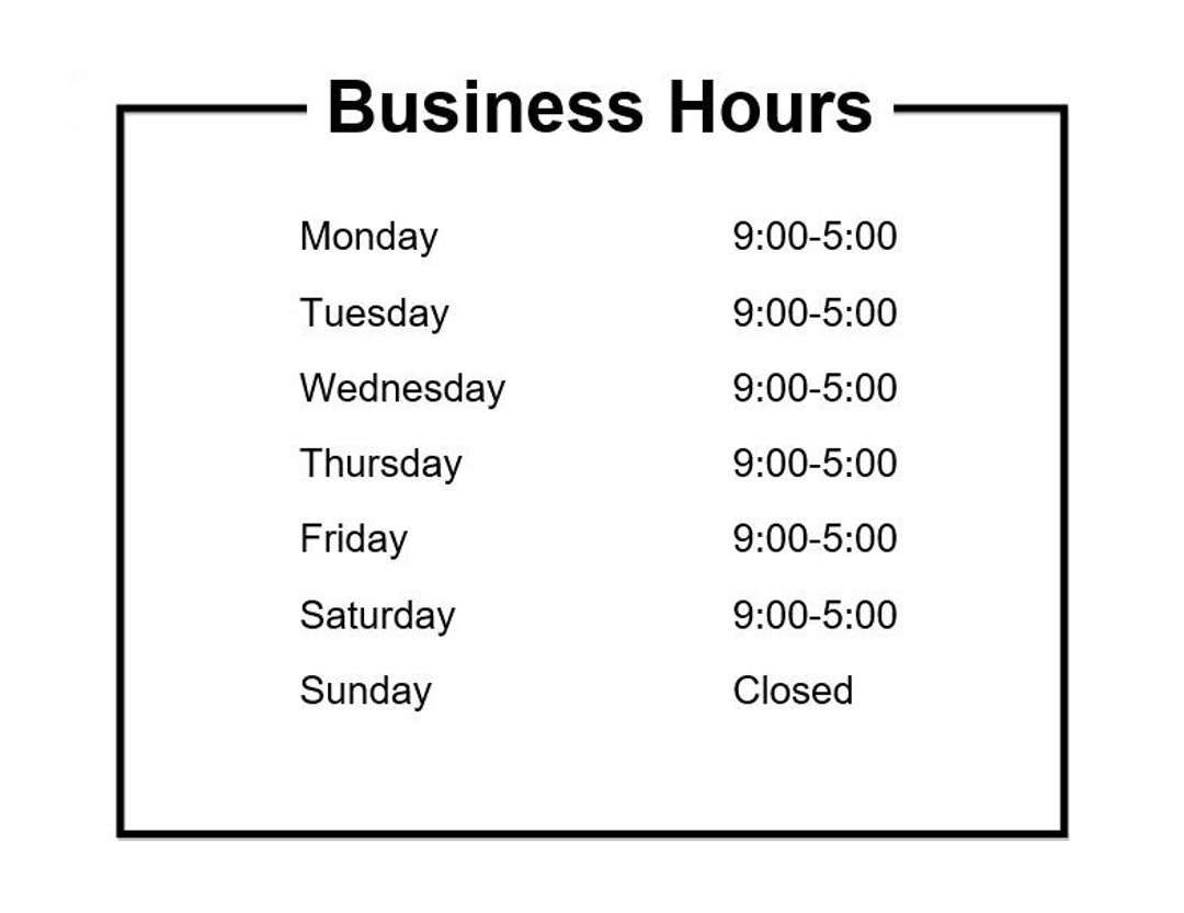 Business Hours Sign/hours of Operation Sign Customize and Printable Business Hours Sign/hours of Operation Sign Customize and Printable