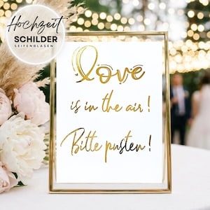 Hochzeitsschild für Seifenblasen | Seifenblasen Hochzeit | Schilder Set Hochzeit
