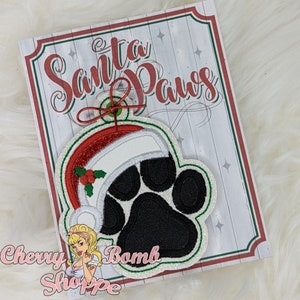 Santa Paws Ornament with Printable Card, ITH, Machine Embroidery - DIGITAL DOWNLOAD