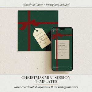 May include: A set of digital templates for Christmas mini sessions featuring a dark green background with a red ribbon graphic and a cream-coloured tag. The text reads NOW BOOKING CHRISTMAS MINI SESSIONS $250. Includes nine editable Canva layouts.