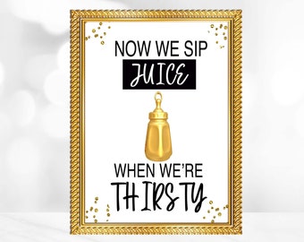 NOTORIOUS ONE Birthday Sign - Biggie Party - Now We Sip Juice When We're - Table Sign - Printable - RAP - Table Sign - Instant Download