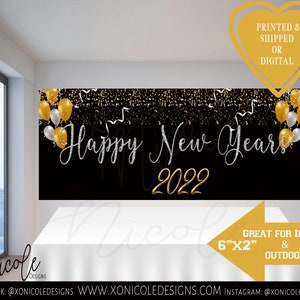 New Years Banner - Gold, Black & Silver Banner - New Years Backdrop - Birthday Party - New Years Party - Yard Banner - Sign - Poster - Gold