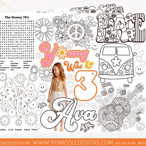 Folhas de atividades Young Wild & Three - Folha para colorir com tema Retro Hippie - Cartão de configuração de placa temática Groovy - Festa Groovy - Impresso