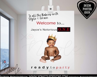 Notorious One Birthday Welcome Sign - Poster - Welcome Sign - Notorious Party Banner - Biggie Theme Banner - The Notorious One Birthday
