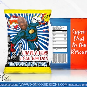 Father&#39;s Day Chip Bags - Happy Fathers Day - Gift Wrapper - Superhero Father&#39;s Day - Chip Bags - Snack Treat Favor - Custom Face Chip Bag