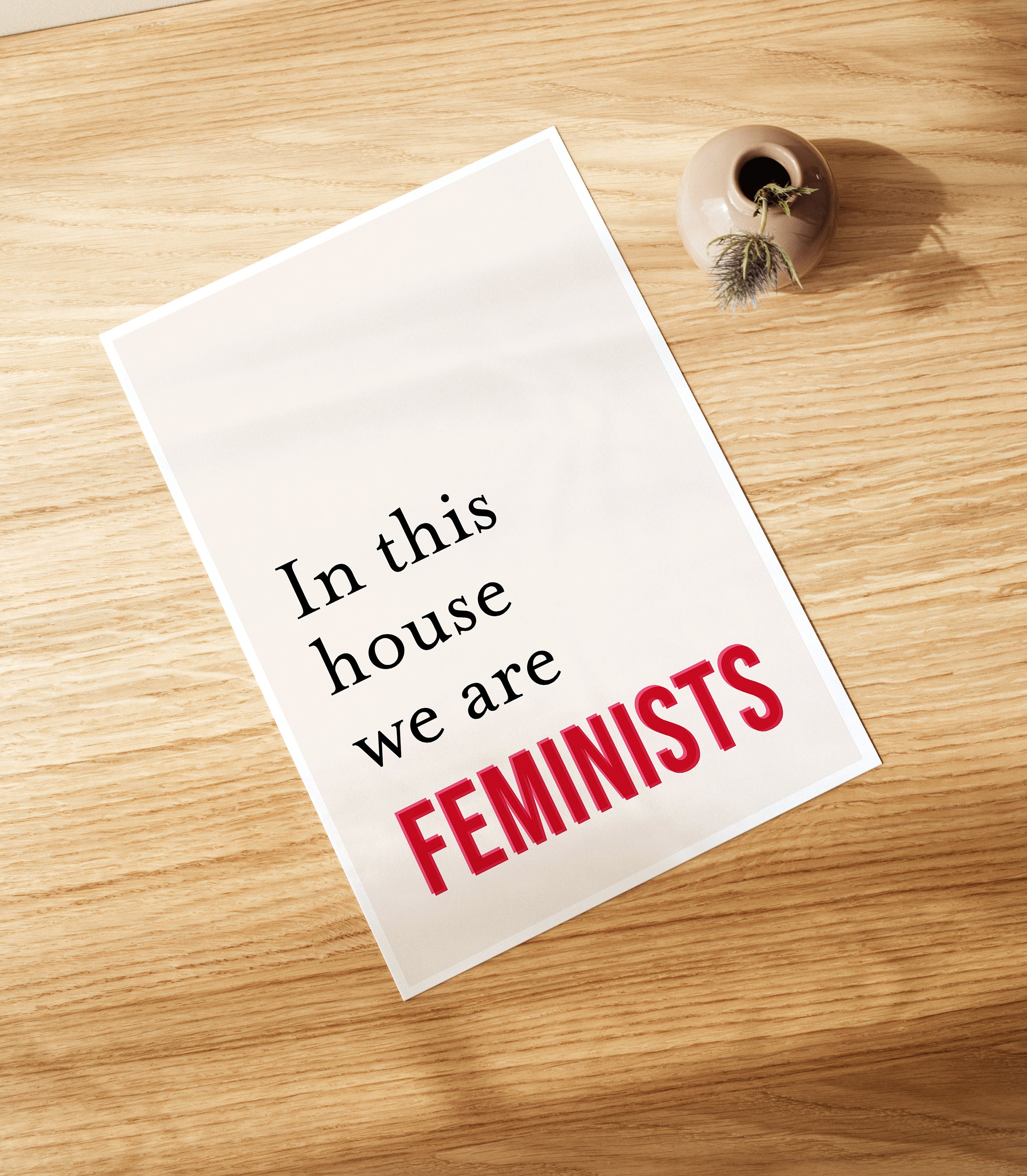 Feminist Printable Wall Art Feminism Poster in This House We - Etsy