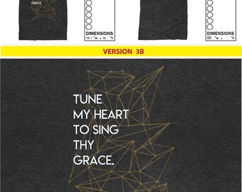 Tune My Heart To Sing Thy Grace - T-Shirt