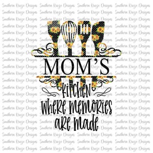 Mom png digital download / mom’s kitchen png / commercial use / sunflower png / kitchen png / kitchen towel png