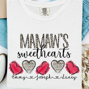 Mamaw&#39;s Sweethearts PNG | Valentine&#39;s Day | Trendy | Gifts | T-Shirts | Love | Hearts | Personalized | Sublimation | Mom