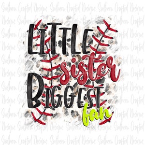 Little sister biggest fan Png digital download | commercial use | softball Png | leopard | sports Png | sublimation file