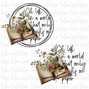 Book lover png | digital download | book png | commercial use | get lost in a world | sublimation |