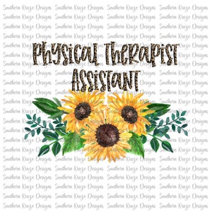 Physical therapist assistant png digital download  commercial use  medical  sunflowers  PTA png