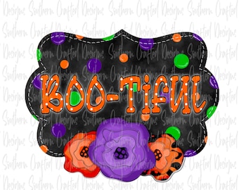 Boo-tiful png | Halloween png | fall png | sublimation | digital download | commercial use | kids Halloween | spooky