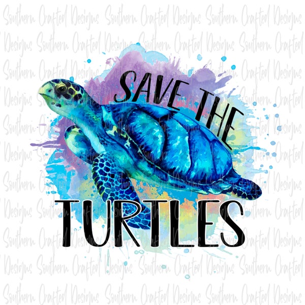 Save the turtles png / turtle png / watercolor splash / commercial use