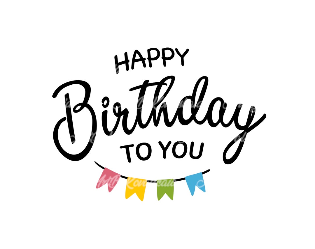 Happy Birthday Design Happy Birthday PNG Happy Birthday - Etsy