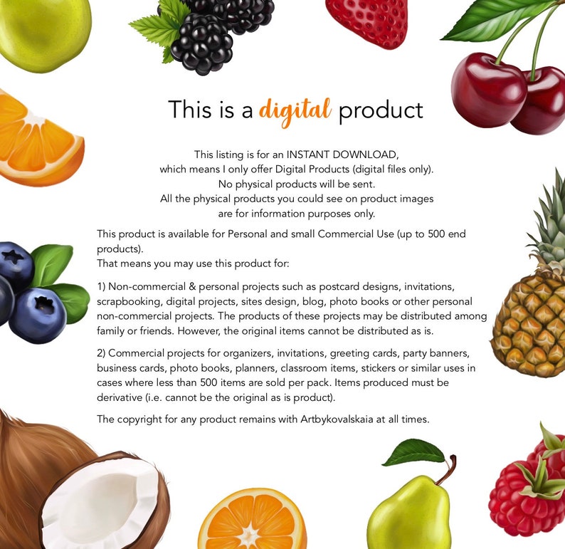 May include: A digital product listing with text explaining that this is a digital download, not a physical product. The text also states that the product is available for personal and small commercial use up to 500 end products. The image is decorated with colorful fruit and flower illustrations.