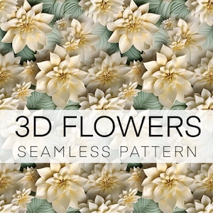 Seamless Pattern 3D, Floral Digital Paper, Instant download