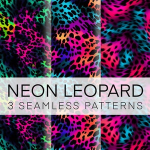 May include: Three seamless patterns featuring a neon leopard print in pink, blue, and green colors.