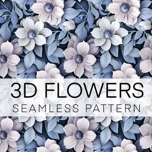 Seamless Pattern 3D, Floral Digital Paper, Instant download