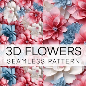 Seamless Pattern 3D, Floral Digital Paper, Instant download