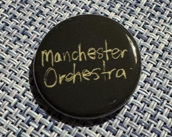 MANCHESTER ORCHESTRA 1.25" Pin Button