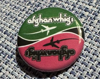 AFGHAN WHIGS 1.25" Pin Button