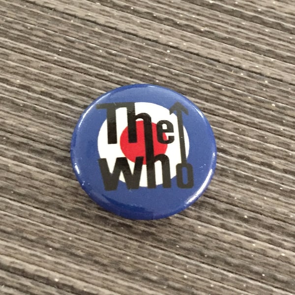 MODS The WHO 1" Button Pin Badge