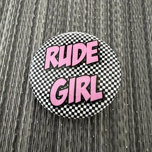 RUDE GIRL 1.25&quot; Pin Button Badge Two Tone Ska 2-Tone