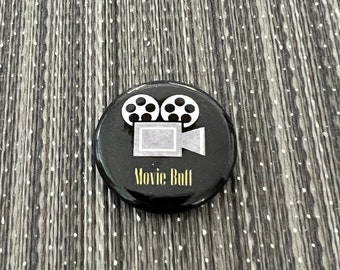 MOVIE BUFF 1" Pin Button Badge