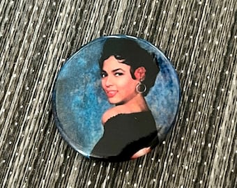 DOROTHY DANDRIDGE 1.25" Pin Button