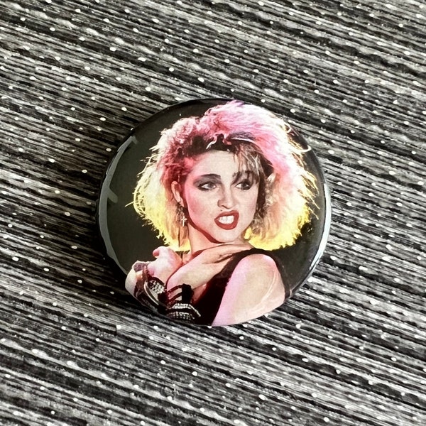 MADONNA 1.25" Button eighties