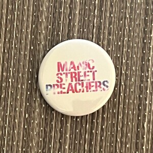 MANIC STREET PREACHERS 1.25&quot; Button Pin
