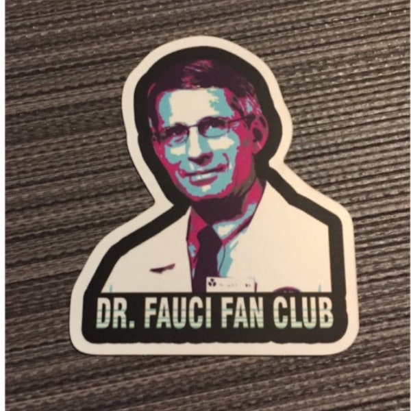 DR. FAUCI Fan Club Sticker