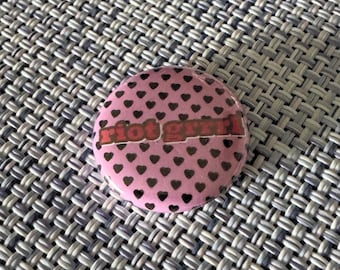 RIOT GRRRL Button 1" Pin Badge