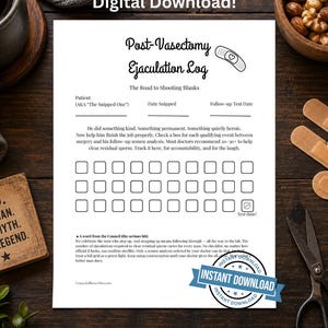 Op de afbeelding: Een zwart-wit afdrukbaar Post-Vasectomy Ejaculation Log met de tekst "Digital Download!" bovenaan. De log bevat secties voor patiëntinformatie, data en een checklist om de voortgang bij te houden. Een "Instant Download" banner staat onderaan.