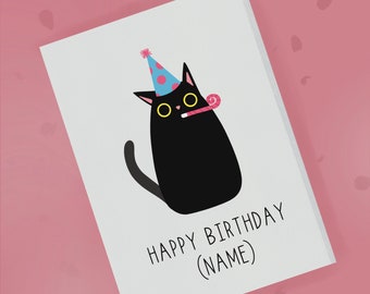 Black Cat Birthday Card - Personalised Greeting Card - Funny Black Cat - Card from the Cat - Boyfriend Girlfriend Husband Wife Friend
