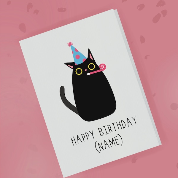 Black Cat Birthday Card - Personalised Greeting Card - Funny Black Cat - Card from the Cat - Boyfriend Girlfriend Husband Wife Friend