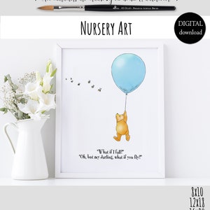 Nursery Art Classic Winnie the Pooh &quot;What if I fall? Oh but my darling, what if you fly?&quot; (Erin Hanson) Baby Shower Birthday Gift 0001 BB1