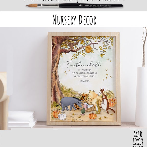 Nursery Art Classic Winnie the Pooh For this Child We Have Prayed 1 Samuel 1:27 Bible Verse Autumn Baby Shower Birthday Gift  Digital 0001